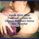 Home birth after cesarean, how to choose between HBAC and hospital